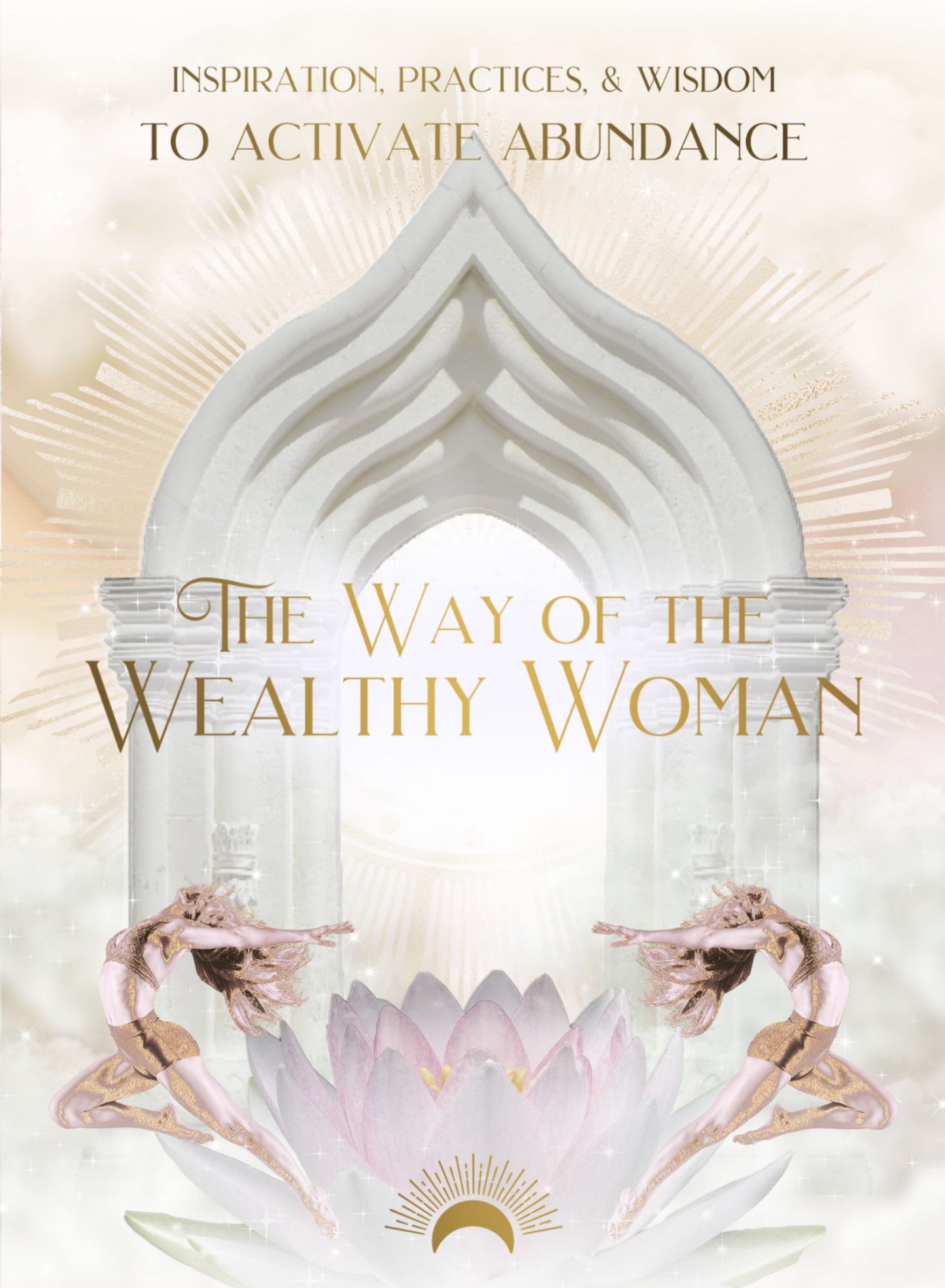 The Way of the Wealthy Woman Journal