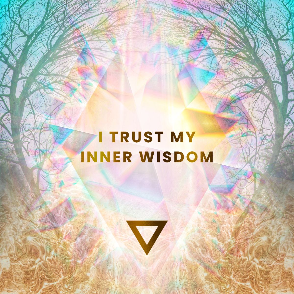 I Trust My Inner Wisdom