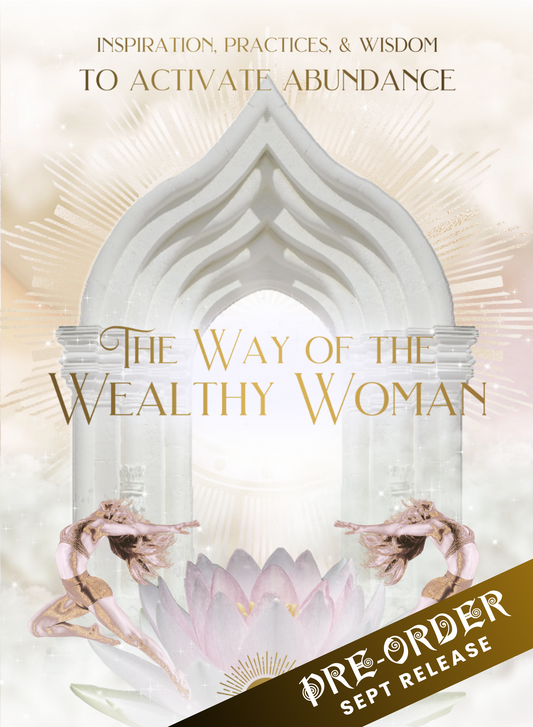 The Way of the Wealthy Woman Journal